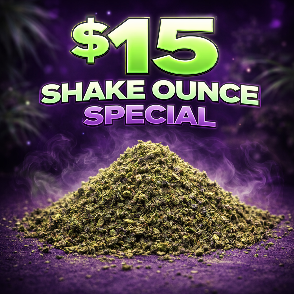 $15 SHAKE OUNCE SPECIAL